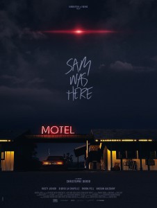 Sam was here poster